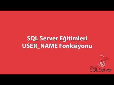 SQL Server'da USER_NAME Fonksiyonu