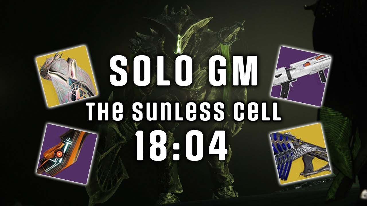 Solo Grandmaster The Sunless Cell on Hunter in 18 Minutes