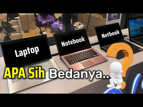 Jarang Diketahui Inilah Perbedaan Laptop dan Notebook. 