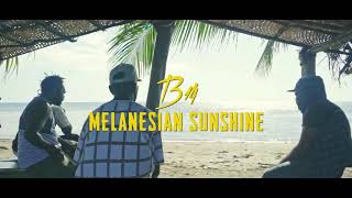 Meleanesian Sunshine_B14 ft. Brad (Png official video clip)2019