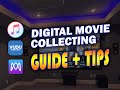 Digital movie collecting  guide  tips