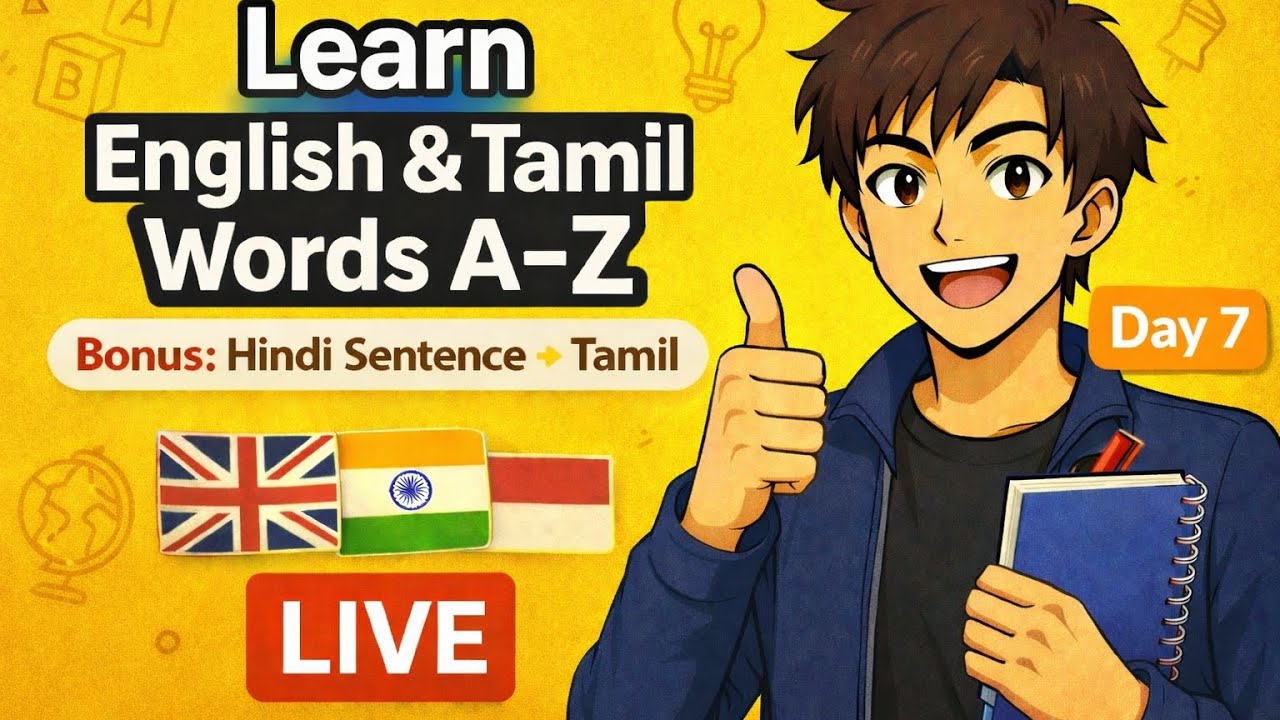Day 7 - Daily A to Z Tamil to English Vocabs & Bonus Hindi Learning🤩#07/01/26 
