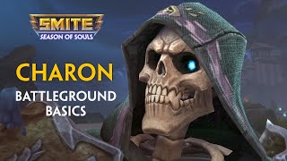 SMITE - Battleground Basics: Charon