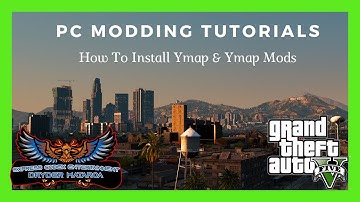 PC Modding Tutorials: How To Install Ymap & Ymap Mods In GTAV #116