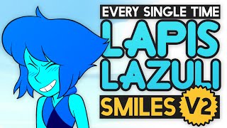 Every Single Time Lapis Lazuli Smiles (UPDATED)