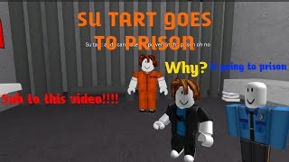 Su tart goes to prison part 1 (Roblox Short Film)