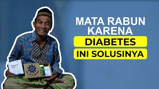 Mata buram karena diabetes?? Ini solusinya By Solubet dan Gymnelin
