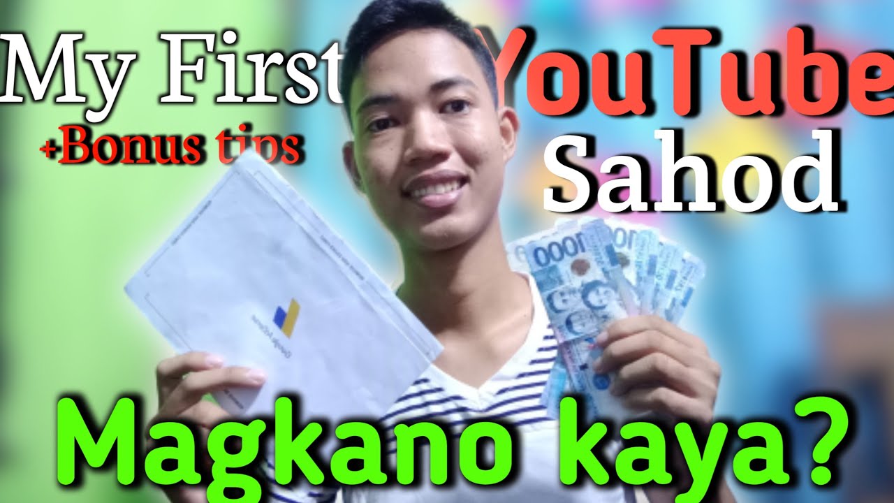 Unang Sahod ko sa Youtube  My first YouTube Salary 2021YouTube tips and advice