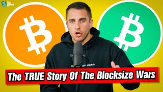 The Bitcoin Blocksize Wars. THE TRUE STORY
