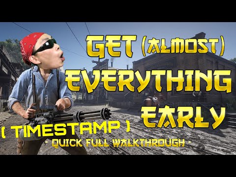 How To Get (Almost) Everything EARLY | Red Dead Redemption 2 (Full Walkthrough)