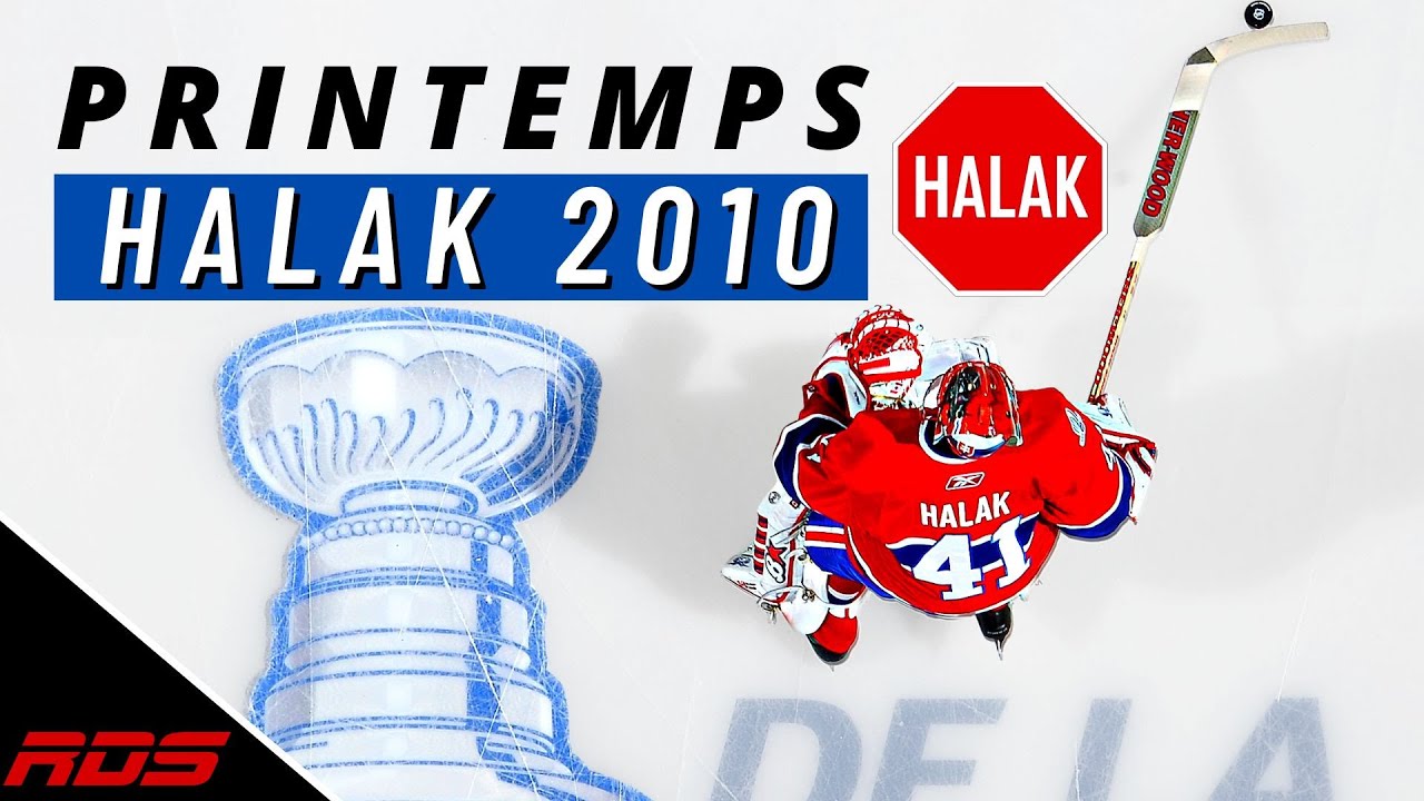 Souvenirs des séries de 2010 : le printemps Halak!