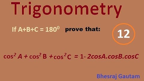 If A+B+C = π , Prove that: cos²A + cos² B + cos²C = 1 - 2cosA.cosB.cosC