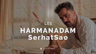 Leş [Official Video] - Harmanadam & SerhatSao