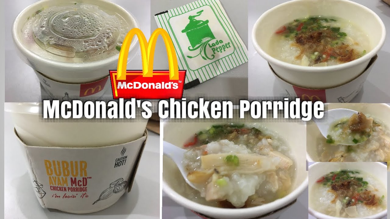 Bubur Ayam Mcd Mcdonald S Chicken Porridge Youtube