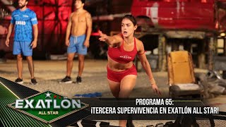 Tercera Supervivencia En Exatlón All Star. Programa 21 Abril 2023 Exatlón All Star 2023
