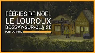 [#FÉÉRIE DE NOËL] Le Louroux, Bossay-sur-Claise