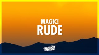 MAGIC! - Rude (Lyrics) | 432Hz