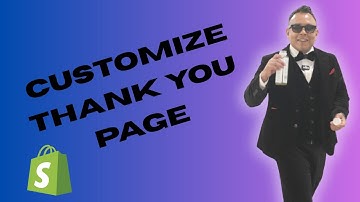 How to Customize the Shopify Thank You Page 2025