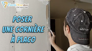 Comment poser cornière d'angle placo ?