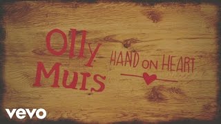 Video thumbnail of "Olly Murs - Hand on Heart (Lyric)"