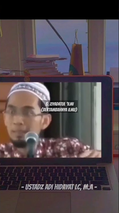 Story Wa Ceramah Ustadz Adi Hidayat 