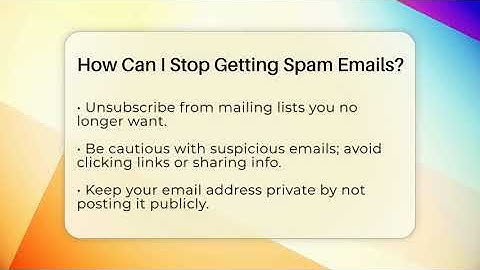 How Can I Stop Getting Spam Emails? - Get Rid Of Guide