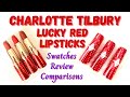 NEW!!! Charlotte Tilbury LUNAR LUCKY RED Lipsticks | Swatches, Review, Comparison