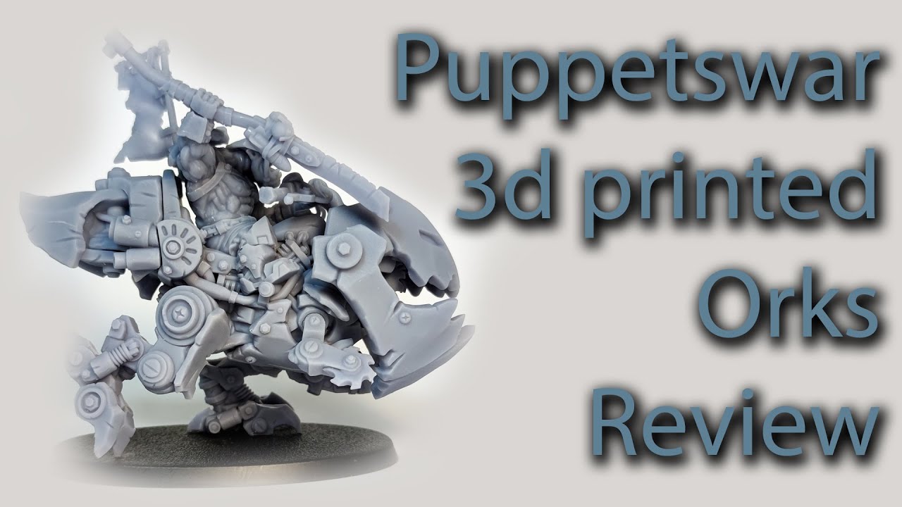 3d printed orks review 🔥 Puppetswar patreon 🔥 Samurai orks YouTube
