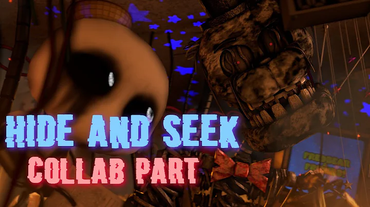 [FNAF SFM} Hide and Seek | Part for Arii