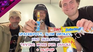 SpaceboyCT, Slim Smokey, and Skeletor Trying More Fun Snacks + Olipop
