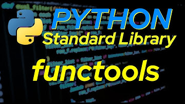 Python Standard Library: Functools