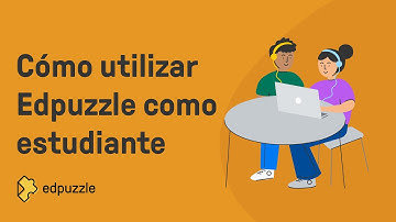 Cómo utilizar Edpuzzle como estudiante