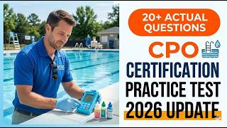 Pass the CPO Exam 2026 | Certified Pool Operator Practice Test &amp; Full Study Guide Questions