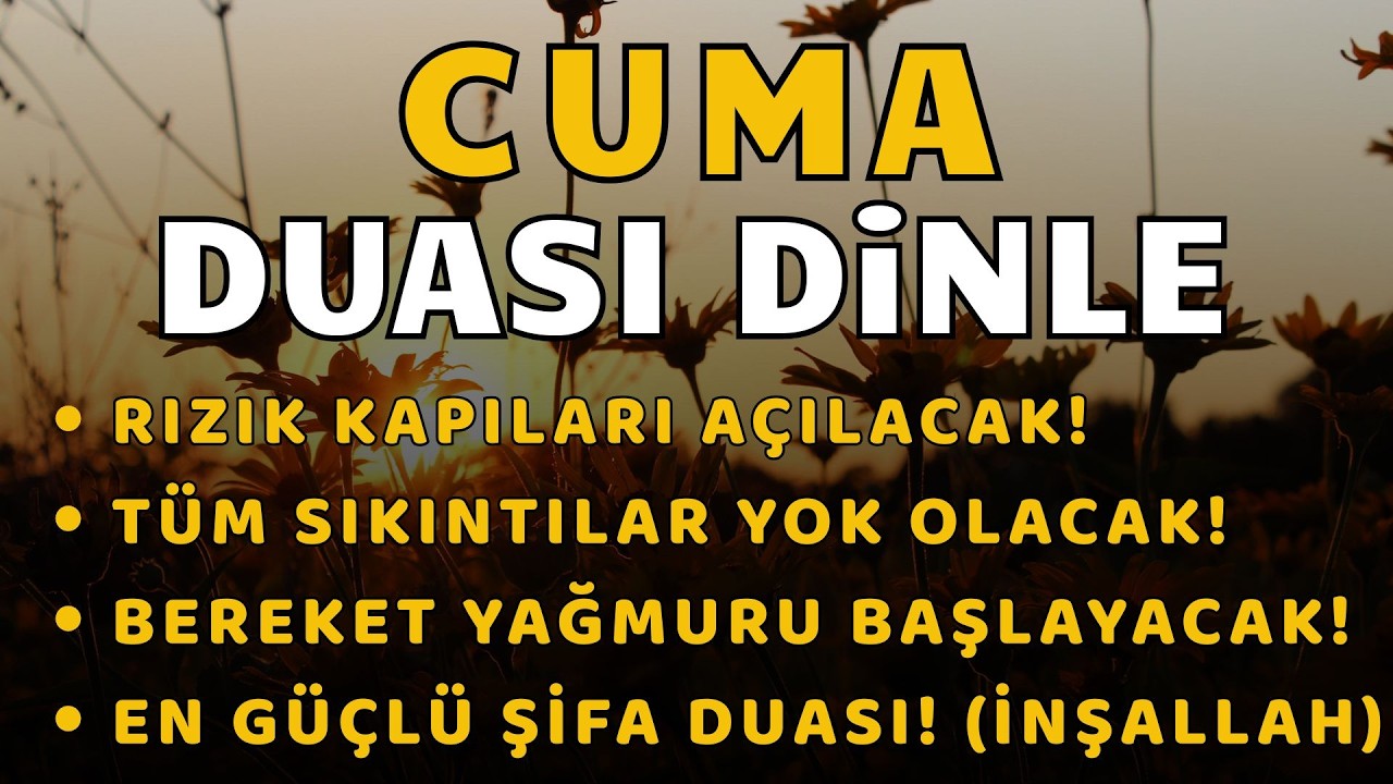 CUMA GÜNÜ DUASI - En Faziletli Günün En Güzel Duaları - NİYET ET VE DİNLE  #cuma #kuranikerim
