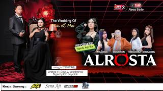 Download lagu 🔴📡LIVE ALROSTA MUSIK || THE WEDDING OF PRAS & MEI