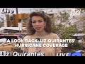 Liz Quirantes reflects on covering Hurricane Andrew and South Florida’s biggest storms
