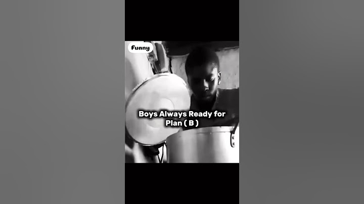 Boys Always Ready for Plan B
