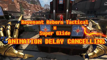 PATCHED | Revenant Reborn Tactical (Q) x Super Glide ANIMATION DELAY CANCELLING【Apex Legends】