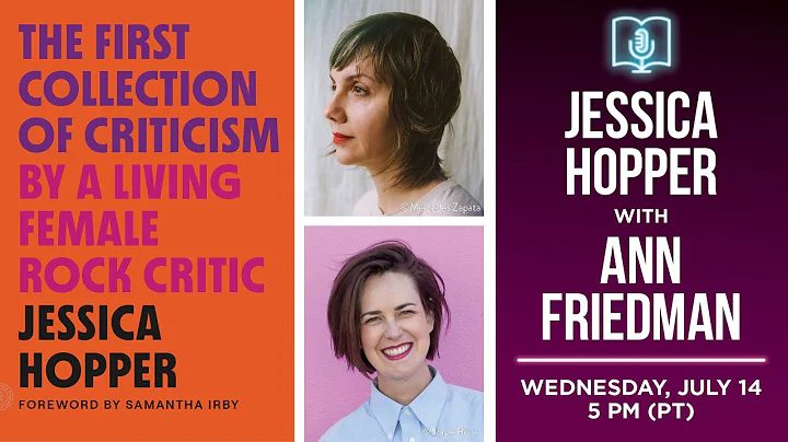 Jessica Hopper in conversation with Ann Friedman