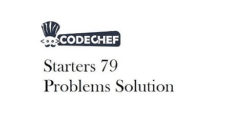 Codechef Starters 79 Div 4 contest Problem solution with code | Hindi