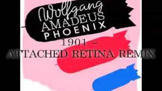 Phoenix - 1901 (Attached Retina Remix)