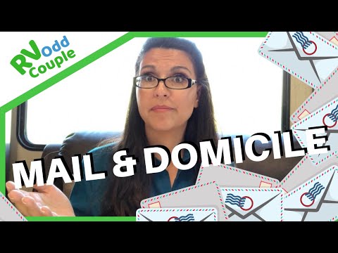 How to get Mail?  Domicile, Residency, & Mail for Full Time RVers