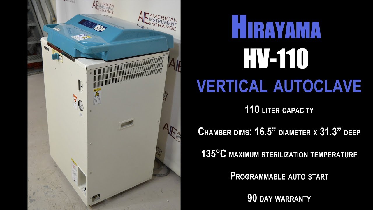 Hirayama HV110 vertical autoclave (0580E A CLAVE) YouTube