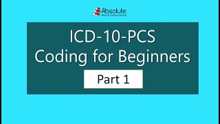 Introduction to ICD-10-PCS Coding for Beginners Part I screenshot 4