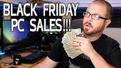 Black Friday 2017 - The BEST PC Deals!