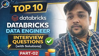 Top 10 Databricks Data Engineer Interview Questions with Solutions Part-02 by @PandeyGuruji