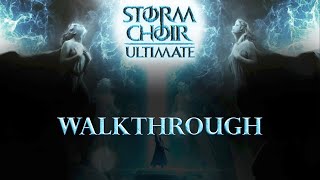 Storm Choir Ultimate - Walkthrough