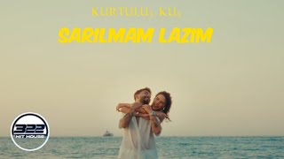 Kurtuluş Kuş - Sarılmam Lazım