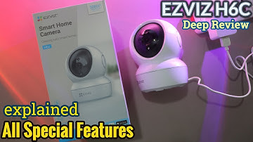 EZVIZ H6C Security Camera Unboxing & Deep Review | All Special Features explained