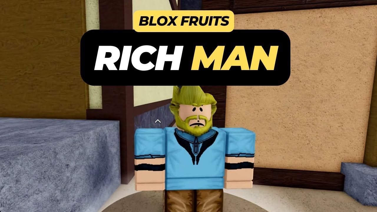 Where to Find Rich Man (Location) - Blox Fruits - YouTube